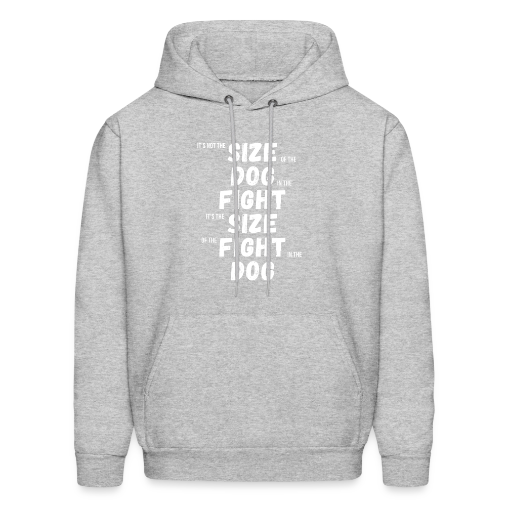 It's not the size of the dog in the fight It's the size of the fight in the dog Men's Hoodie-Men's Hoodie | Hanes P170-Teelime | shirts-hoodies-mugs