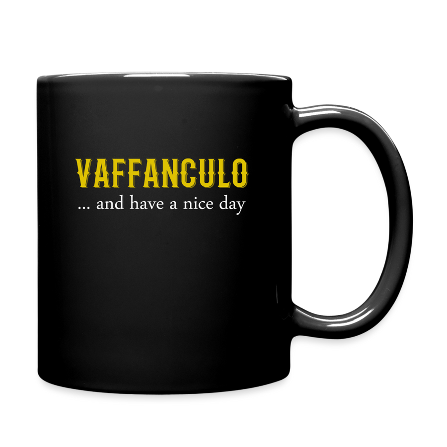 Vaffanculo ... and have a nice day Full Color Mug-Full Color Mug | BestSub B11Q-Teelime | shirts-hoodies-mugs