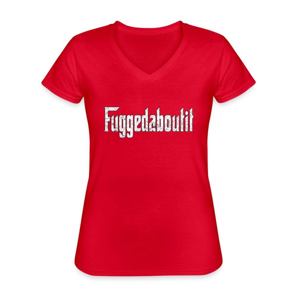 Fuggedaboutit Women's V-Neck T-Shirt-Women's V-Neck T-Shirt | Fruit of the Loom L39VR-Teelime | shirts-hoodies-mugs