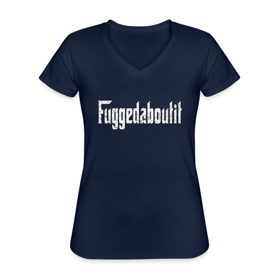 Fuggedaboutit Women's V-Neck T-Shirt-Women's V-Neck T-Shirt | Fruit of the Loom L39VR-Teelime | shirts-hoodies-mugs