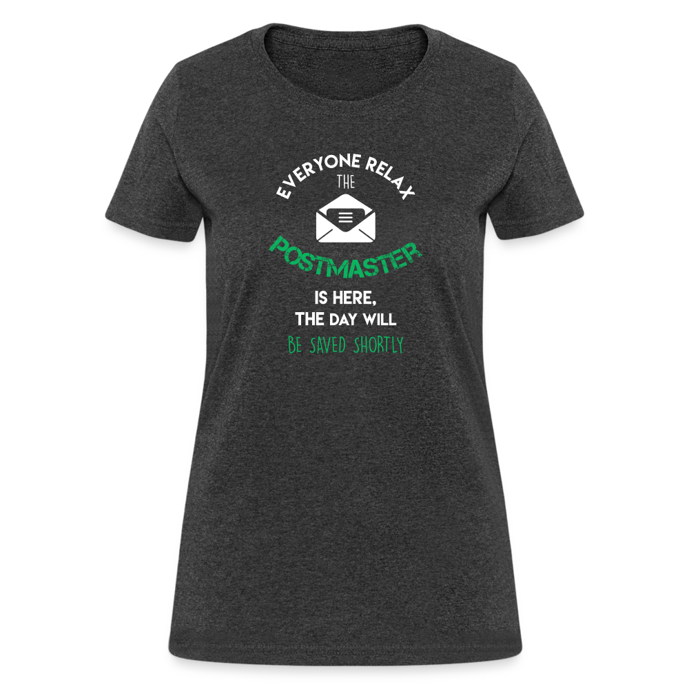 Everyone relax the Postmaster is here, the day will be save shortly Women's T-Shirt-Women's T-Shirt | Fruit of the Loom L3930R-Teelime | shirts-hoodies-mugs