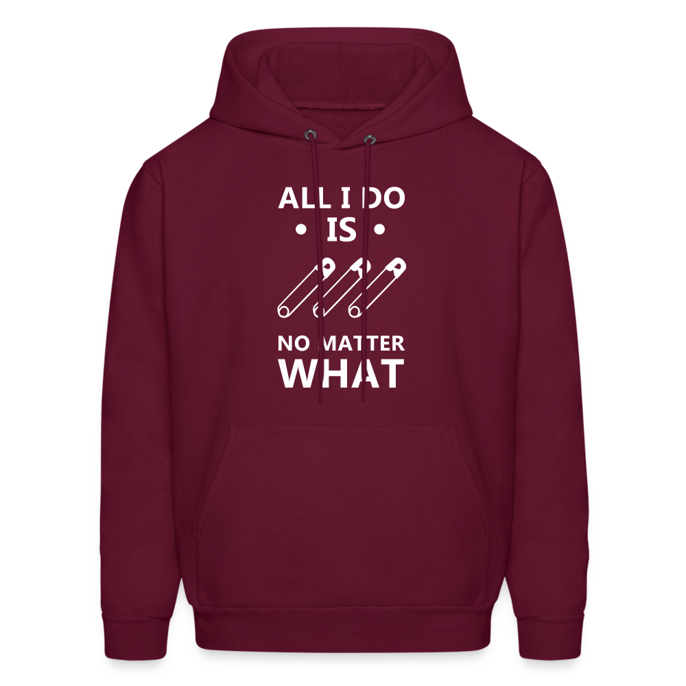 All I do is pin No matter what Men's Hoodie-Men's Hoodie | Hanes P170-Teelime | shirts-hoodies-mugs
