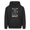 All I do is pin No matter what Men's Hoodie-Men's Hoodie | Hanes P170-Teelime | shirts-hoodies-mugs