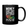 Money can't buy happiness but it can buy yoga pants and that's kind of the same thing Full Color Mug-Full Color Mug | BestSub B11Q-Teelime | shirts-hoodies-mugs