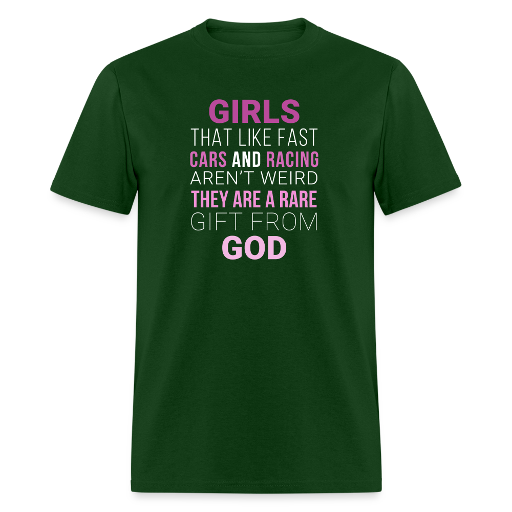Girls that like fast cars and racing aren't weird They are a rare gift from God Unisex Classic T-Shirt-Unisex Classic T-Shirt | Fruit of the Loom 3930-Teelime | shirts-hoodies-mugs