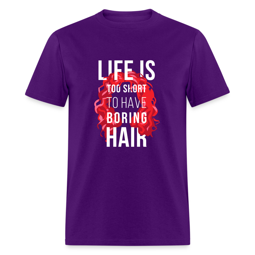 Life is too short to have boring hair Unisex Classic T-Shirt-Unisex Classic T-Shirt | Fruit of the Loom 3930-Teelime | shirts-hoodies-mugs