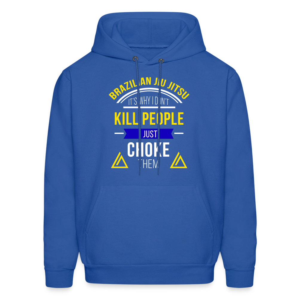 It's Why I Don't Kill People I Just Choke Them Men's Hoodie-Men's Hoodie | Hanes P170-Teelime | shirts-hoodies-mugs