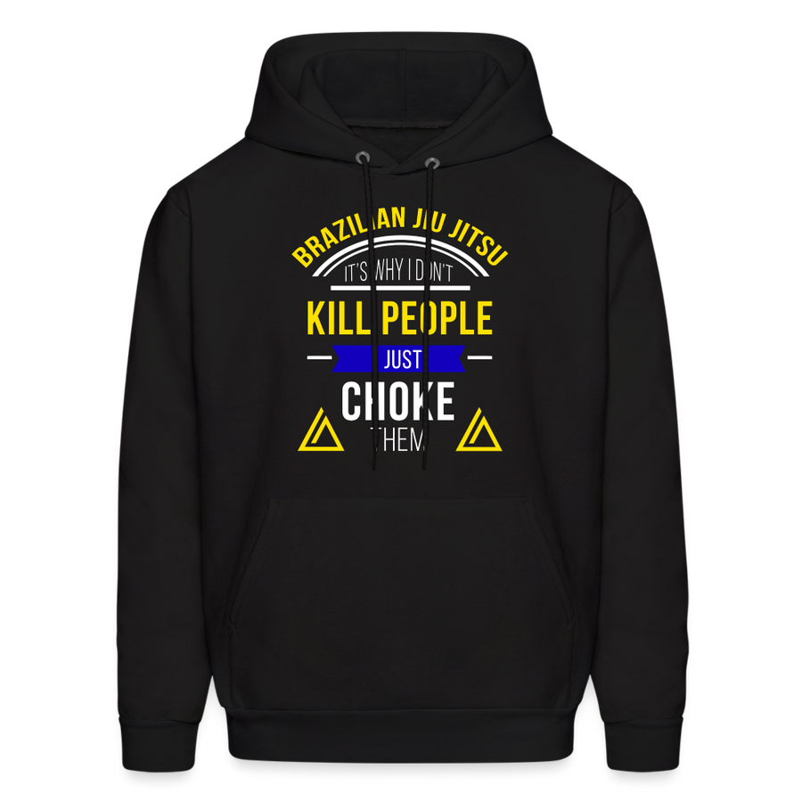 It's Why I Don't Kill People I Just Choke Them Men's Hoodie-Men's Hoodie | Hanes P170-Teelime | shirts-hoodies-mugs