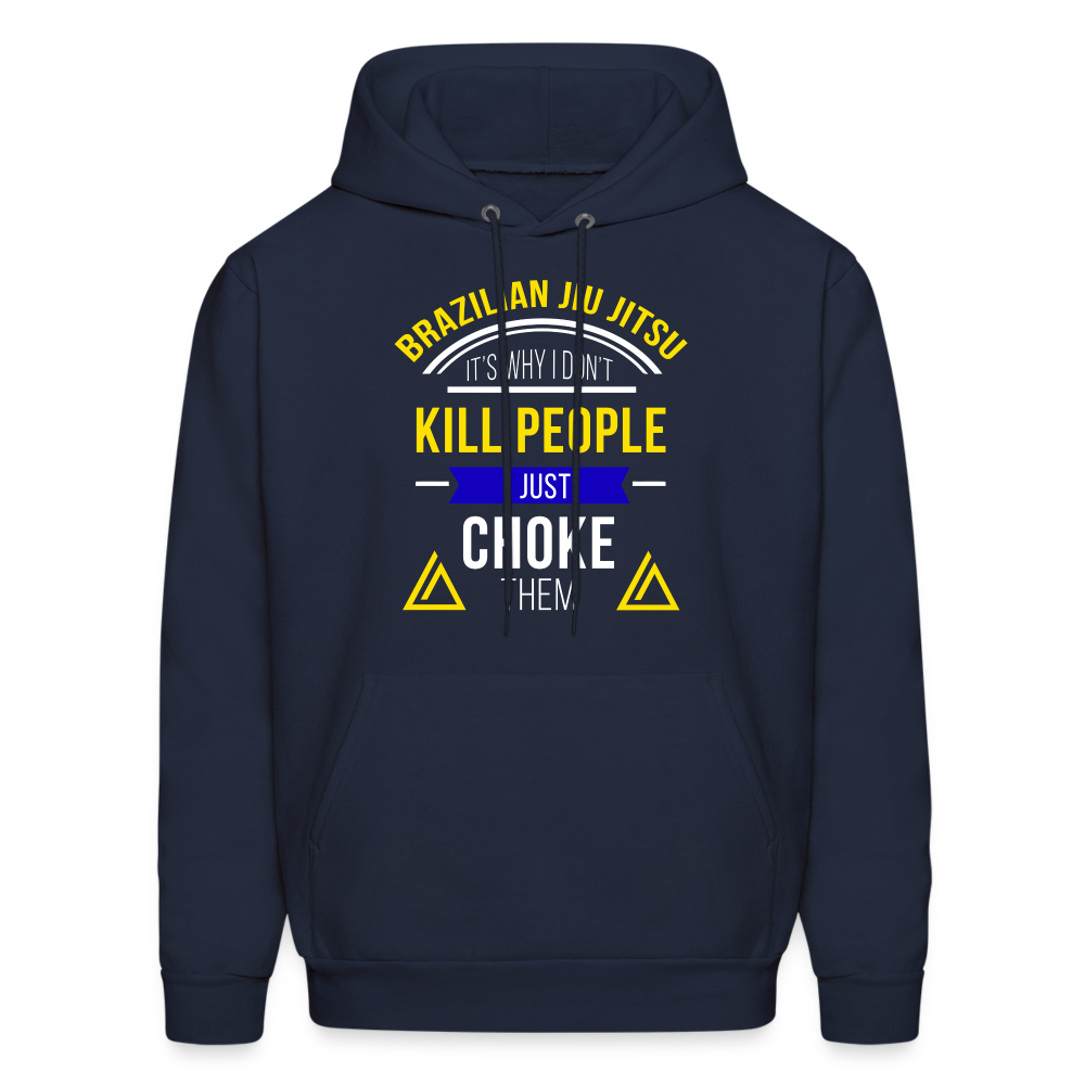 It's Why I Don't Kill People I Just Choke Them Men's Hoodie-Men's Hoodie | Hanes P170-Teelime | shirts-hoodies-mugs