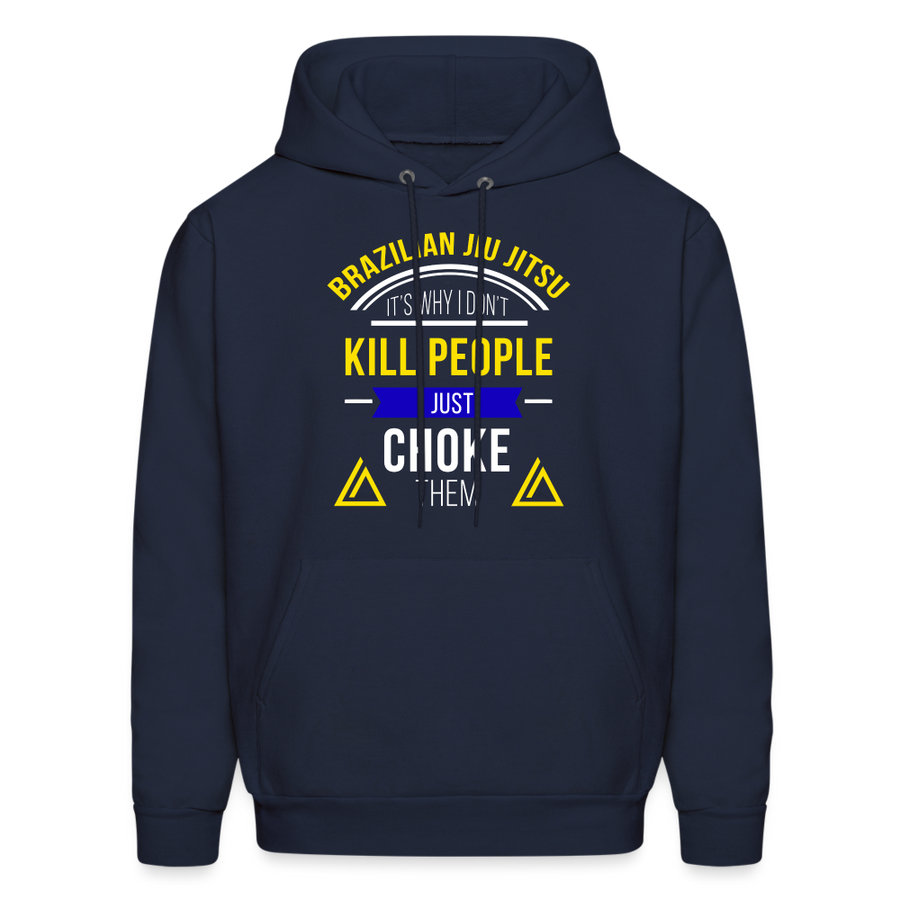 It's Why I Don't Kill People I Just Choke Them Men's Hoodie-Men's Hoodie | Hanes P170-Teelime | shirts-hoodies-mugs