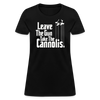 Leave The Gun Take The Cannolis Women's T-Shirt-Women's T-Shirt | Fruit of the Loom L3930R-Teelime | shirts-hoodies-mugs