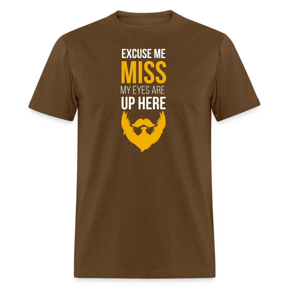 Excuse me Miss My Eyes are Up Here Unisex Classic T-Shirt-Unisex Classic T-Shirt | Fruit of the Loom 3930-Teelime | shirts-hoodies-mugs