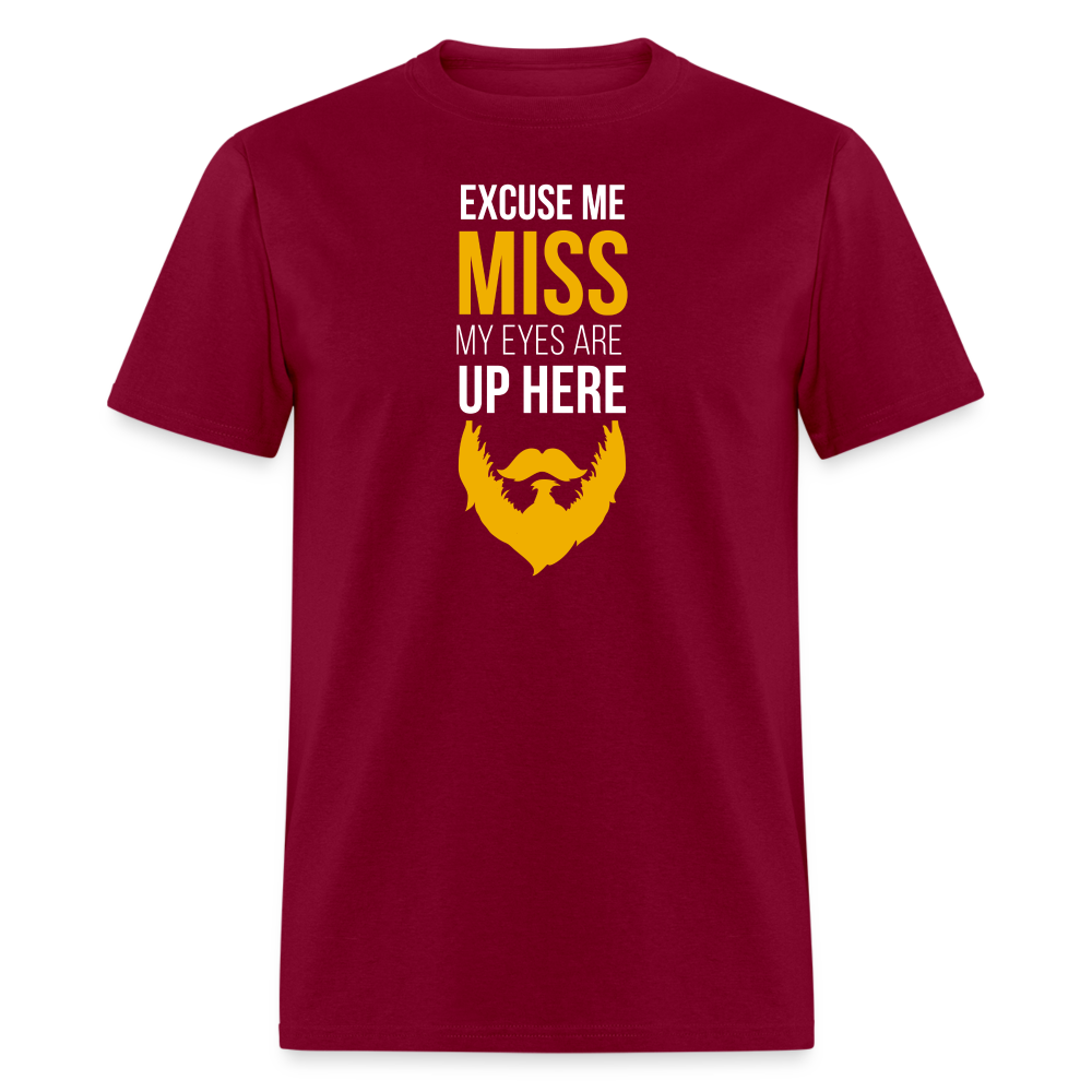 Excuse me Miss My Eyes are Up Here Unisex Classic T-Shirt-Unisex Classic T-Shirt | Fruit of the Loom 3930-Teelime | shirts-hoodies-mugs