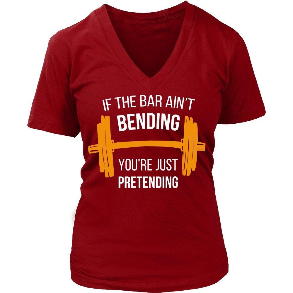 Bodybuilding T Shirt - If the bar ain't bending you're just pretending-T-shirt-Teelime | shirts-hoodies-mugs