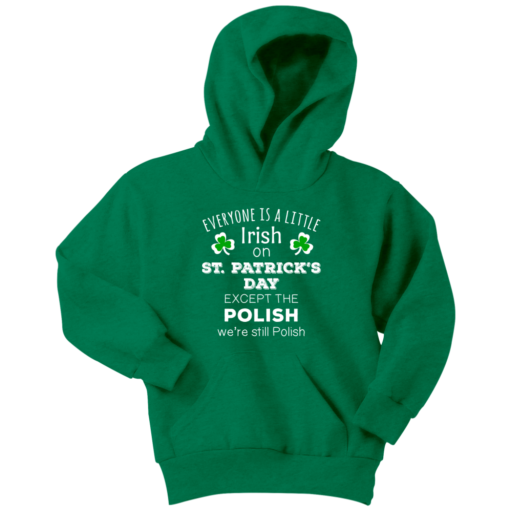 EVERYONE'S A LITTLE IRISH EXCEPT THE POLISH WE ARE STILL POLISH - KIDS-T-shirt-Teelime | shirts-hoodies-mugs