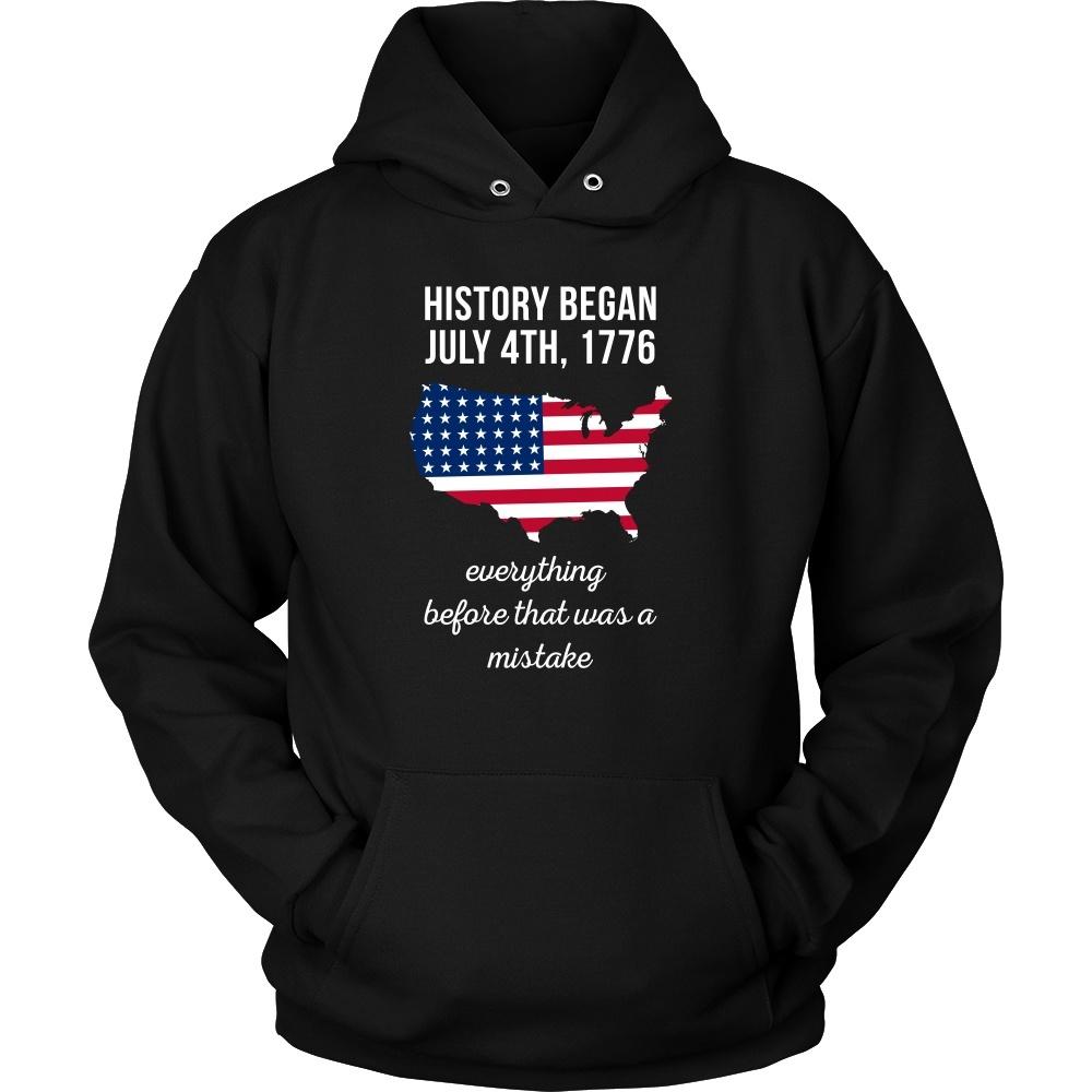 State T Shirt - History began July 4th, 1776 Everything before that was a mistake-T-shirt-Teelime | shirts-hoodies-mugs