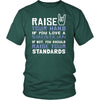 Statistician Shirt - Raise your hand if you love Statistician, if not raise your standards - Profession Gift-T-shirt-Teelime | shirts-hoodies-mugs