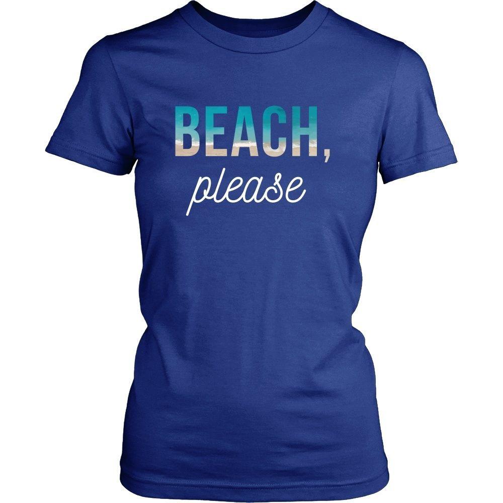 Summer T Shirt - Beach, please-T-shirt-Teelime | shirts-hoodies-mugs