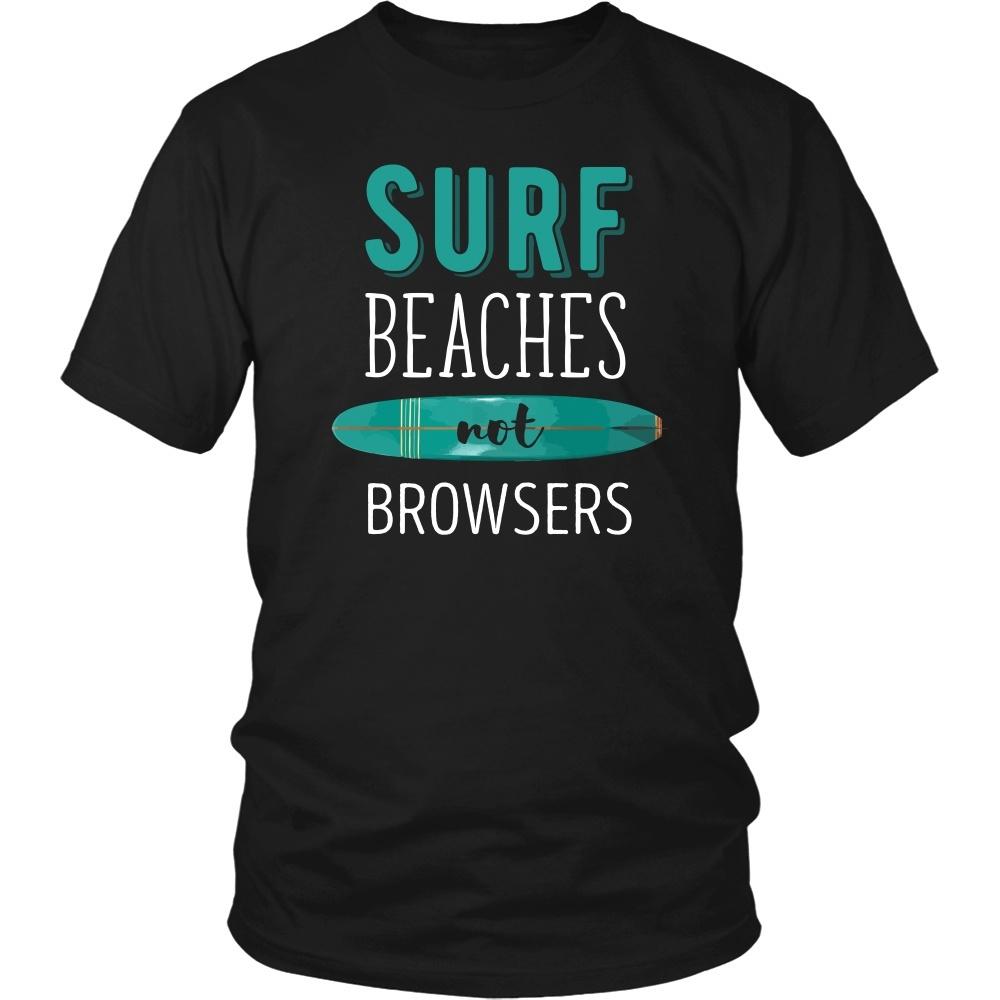 Surf T Shirt - Surf Beaches not Browsers-T-shirt-Teelime | shirts-hoodies-mugs