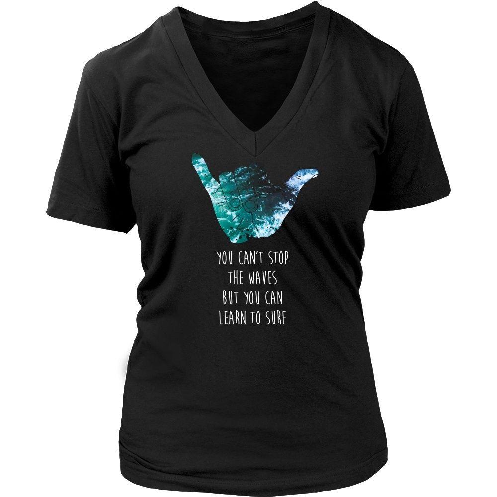 Surf T Shirt - You can't stop the waves but you can learn to Surf-T-shirt-Teelime | shirts-hoodies-mugs