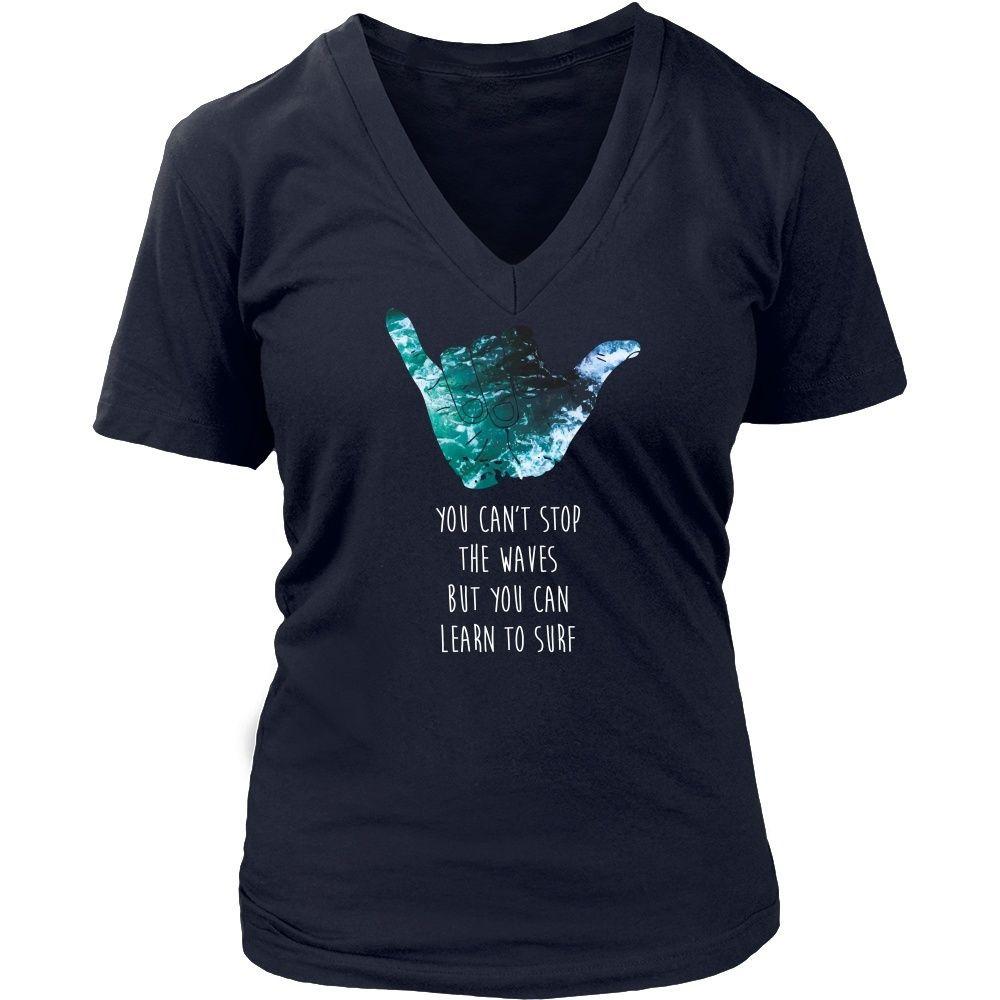 Surf T Shirt - You can't stop the waves but you can learn to Surf-T-shirt-Teelime | shirts-hoodies-mugs