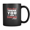 Surfing Dear Lord, thank you for Surfing Amen. 11oz Black Mug-Drinkware-Teelime | shirts-hoodies-mugs