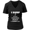 Surfing - I Surf because punching people is frowned upon - Surfer Hobby Shirt-T-shirt-Teelime | shirts-hoodies-mugs