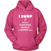 Surfing - I Surf because punching people is frowned upon - Surfer Hobby Shirt-T-shirt-Teelime | shirts-hoodies-mugs