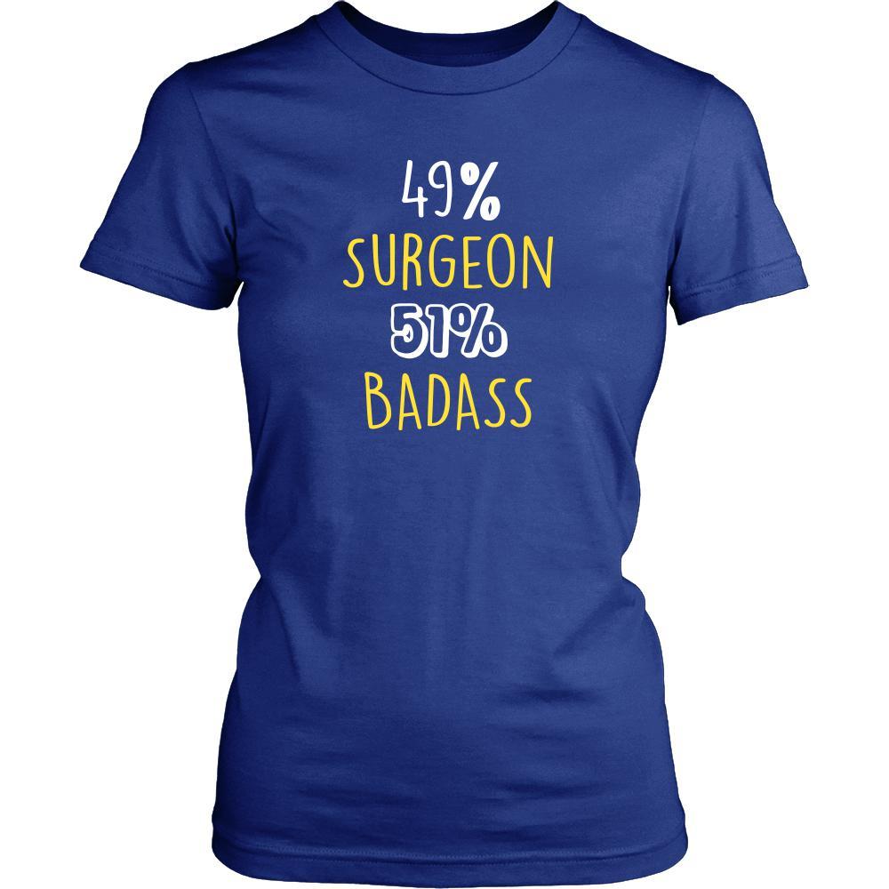 Surgeon Shirt - 49% Surgeon 51% Badass Profession-T-shirt-Teelime | shirts-hoodies-mugs