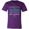 Surgeon Shirt - Everyone relax the Surgeon is here, the day will be save shortly - Profession Gift-T-shirt-Teelime | shirts-hoodies-mugs