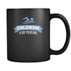 Swimming Chlorine is my perfume 11oz Black Mug-Drinkware-Teelime | shirts-hoodies-mugs