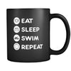 Swimming - Eat Sleep Swim Repeat - 11oz Black Mug-Drinkware-Teelime | shirts-hoodies-mugs