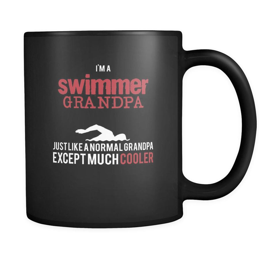 Swimming I'm a swimmer grandpa just like a normal grandpa except much cooler 11oz Black Mug-Drinkware-Teelime | shirts-hoodies-mugs