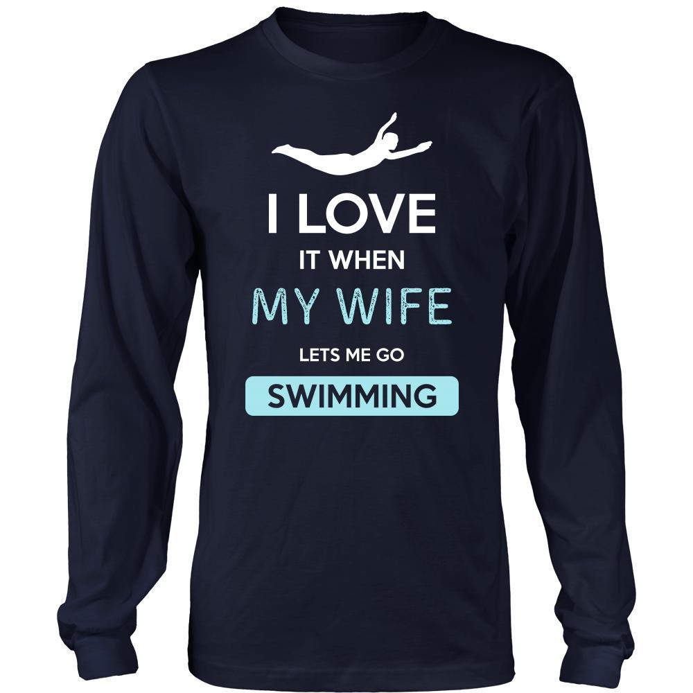 Swimming Shirt - I love it when my wife lets me go Swimming - Hobby Gift-T-shirt-Teelime | shirts-hoodies-mugs