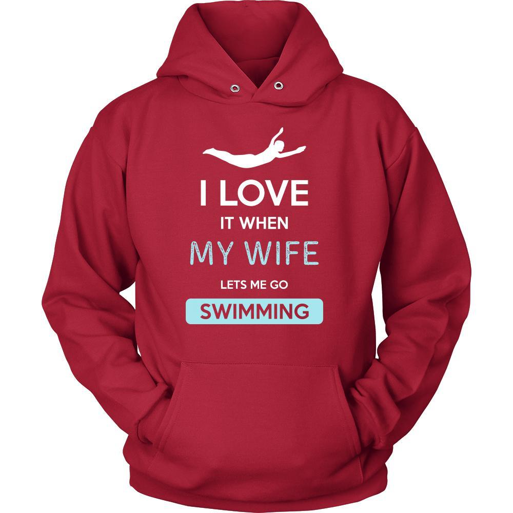 Swimming Shirt - I love it when my wife lets me go Swimming - Hobby Gift-T-shirt-Teelime | shirts-hoodies-mugs
