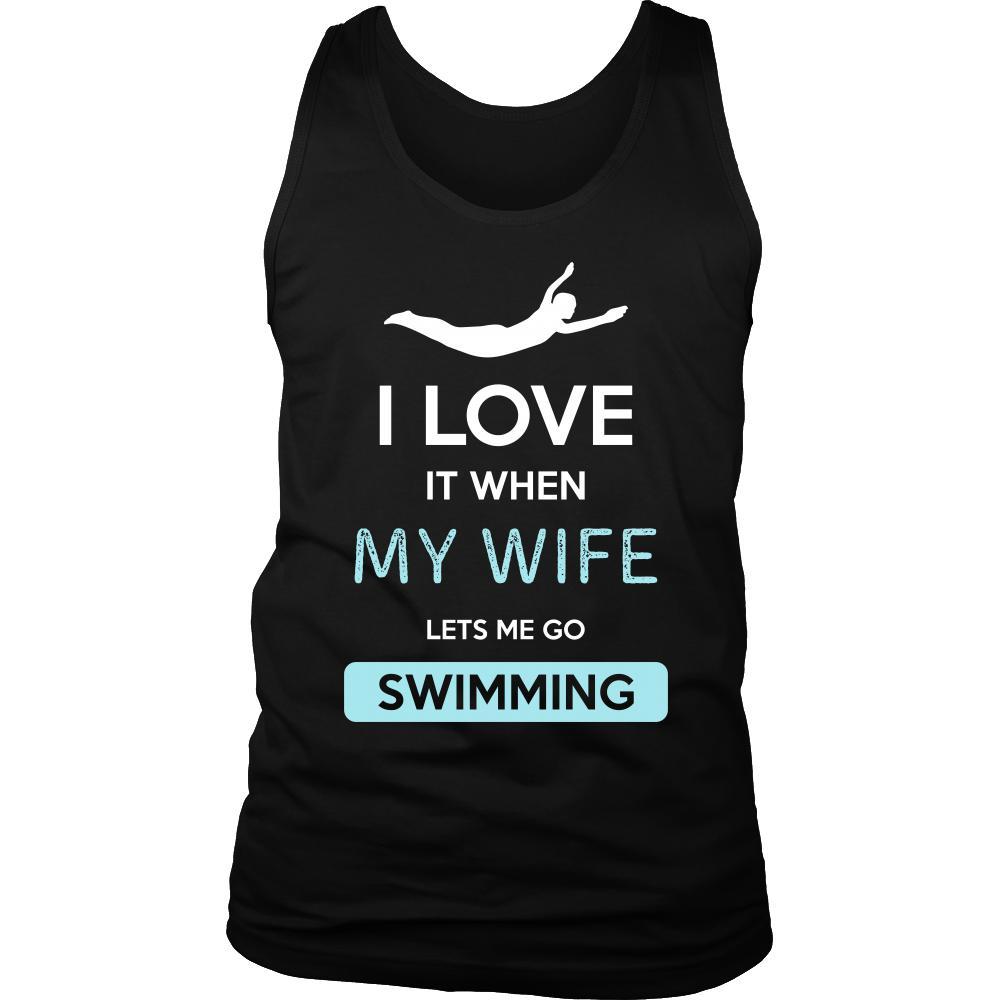 Swimming Shirt - I love it when my wife lets me go Swimming - Hobby Gift-T-shirt-Teelime | shirts-hoodies-mugs