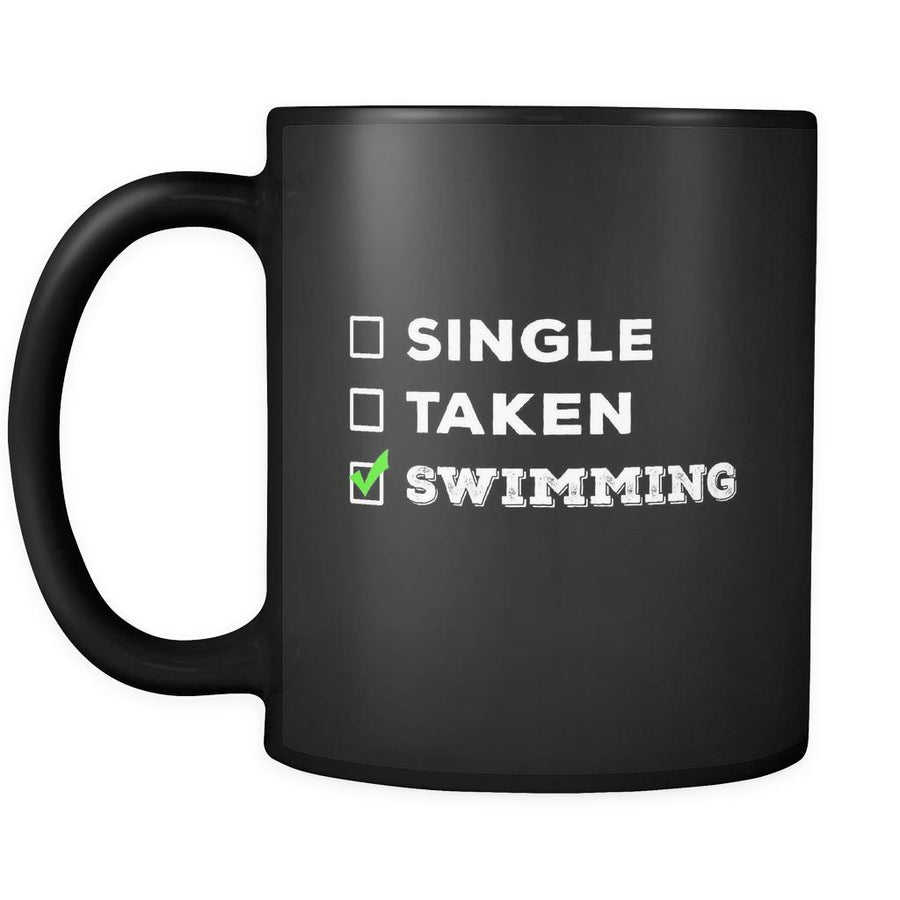 Swimming Single, Taken Swimming 11oz Black Mug-Drinkware-Teelime | shirts-hoodies-mugs