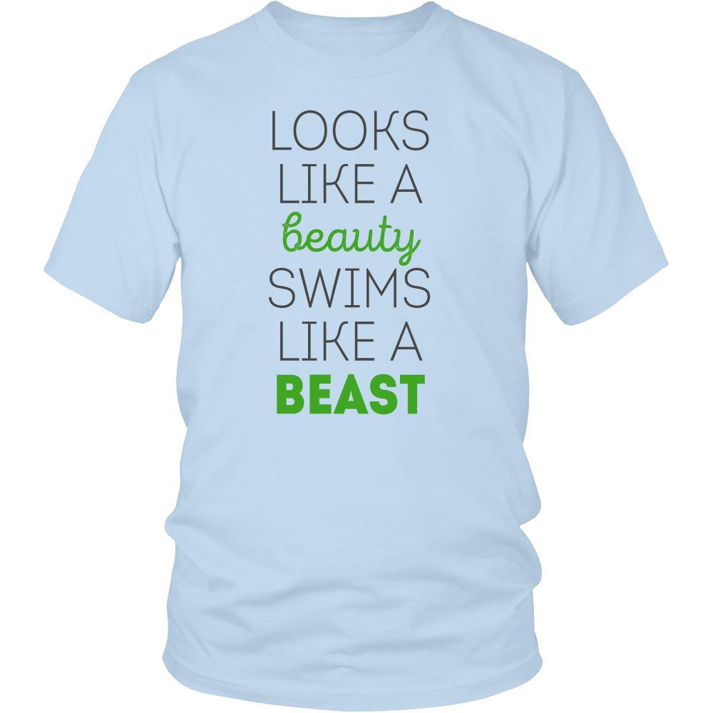 Swimming T Shirt - Looks like a beauty swims like a beast-T-shirt-Teelime | shirts-hoodies-mugs