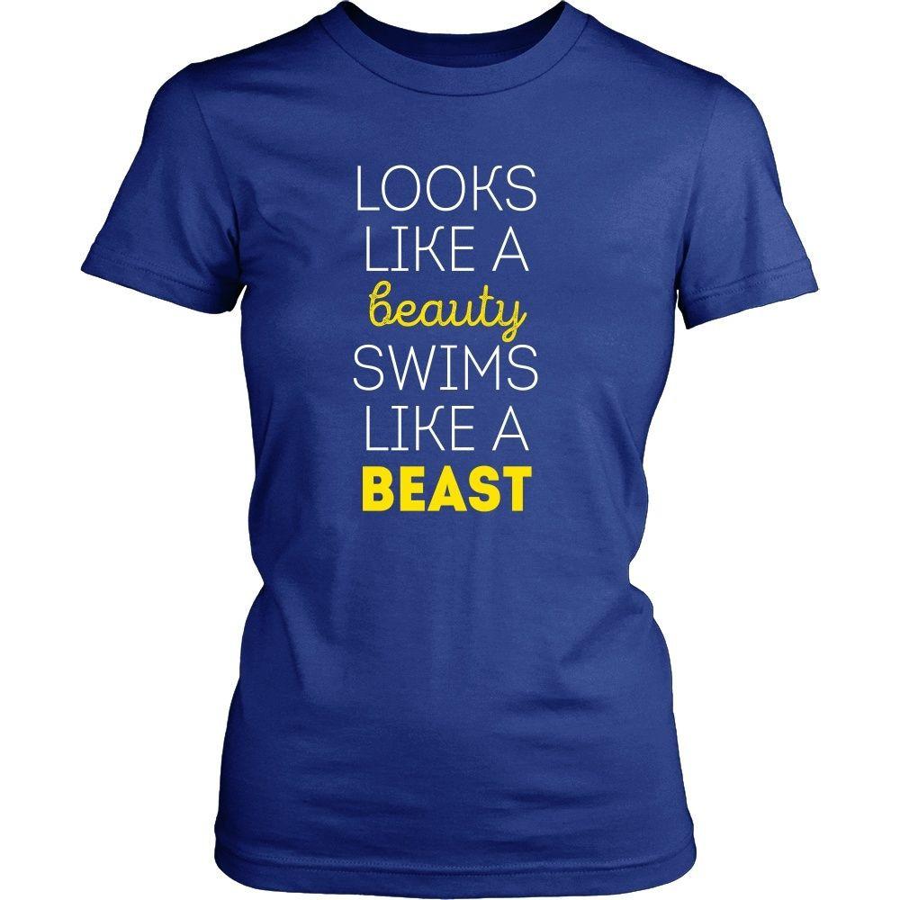 Swimming T Shirt - Looks like a beauty swims like a beast-T-shirt-Teelime | shirts-hoodies-mugs
