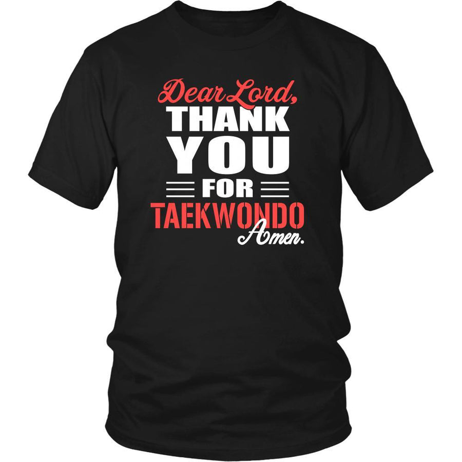 Taekwondo Shirt - Dear Lord, thank you for Taekwondo Amen- Sport-T-shirt-Teelime | shirts-hoodies-mugs