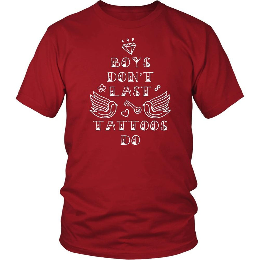 Tattoo T Shirt - Boys don't last forever Tattoos do-T-shirt-Teelime | shirts-hoodies-mugs