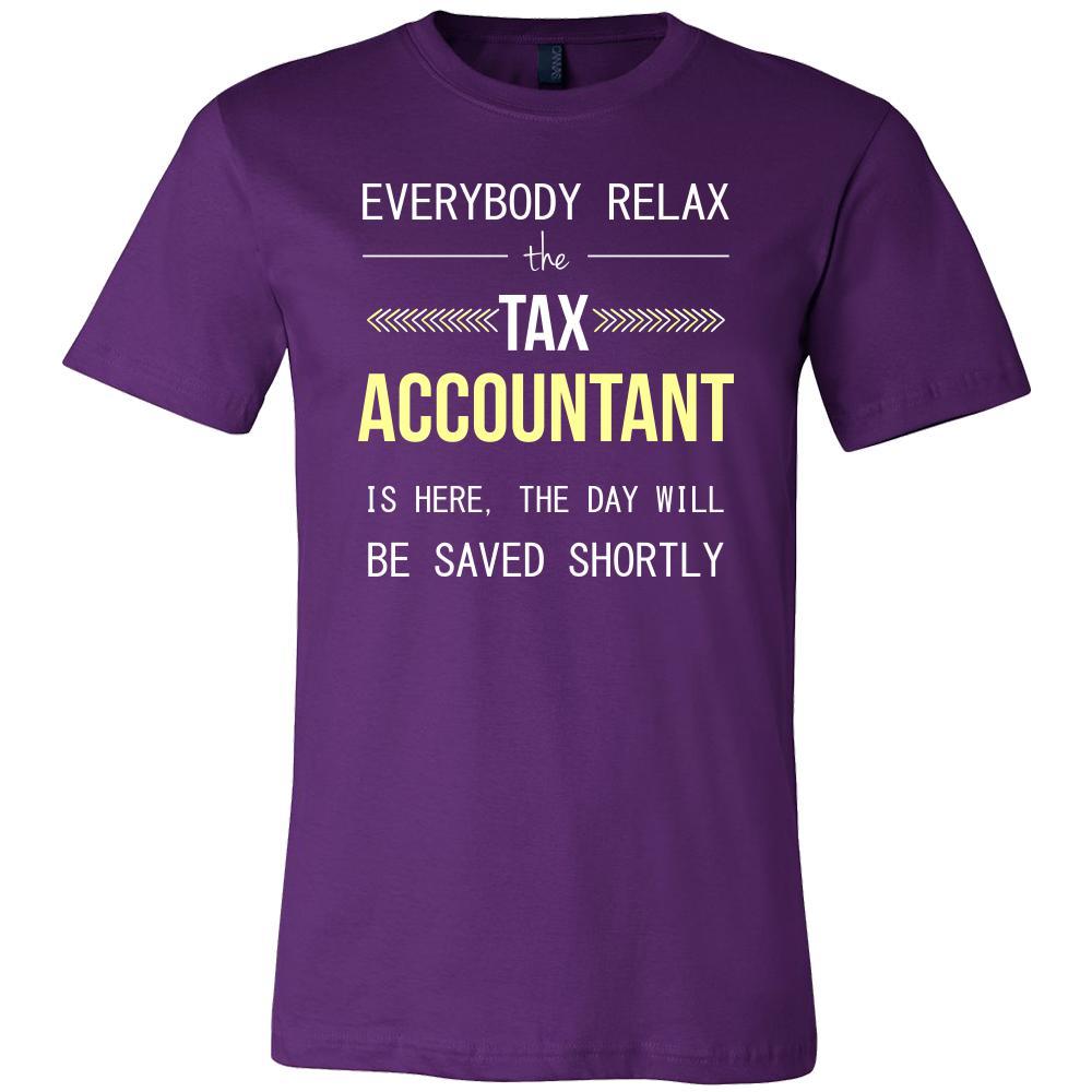 Tax Accountant Shirt - Everyone relax the Tax Accountant is here, the day will be save shortly - Profession Gift-T-shirt-Teelime | shirts-hoodies-mugs
