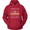 Tax Accountant Shirt - Everyone relax the Tax Accountant is here, the day will be save shortly - Profession Gift-T-shirt-Teelime | shirts-hoodies-mugs