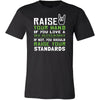 Tax Accountant Shirt - Raise your hand if you love Tax Accountant, if not raise your standards - Profession Gift-T-shirt-Teelime | shirts-hoodies-mugs