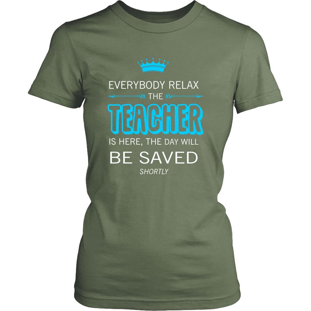 Teacher Shirt - Everyone relax the Teacher is here, the day will be save shortly - Profession Gift-T-shirt-Teelime | shirts-hoodies-mugs