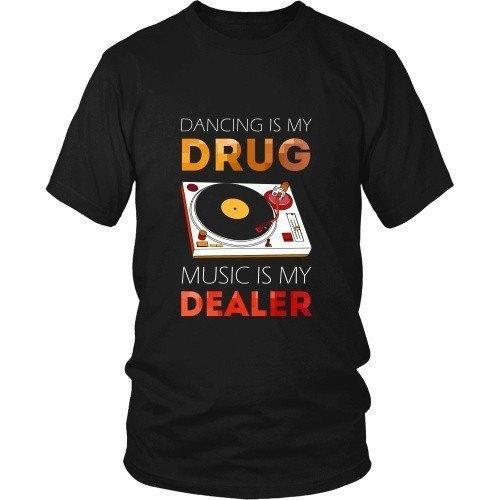 Techno T Shirt - Dancing is my Drug, Music is my Dealer