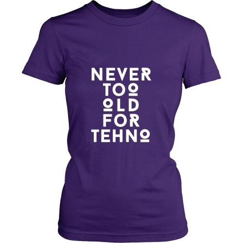 Techno T Shirt - Never too Old for Techno-T-shirt-Teelime | shirts-hoodies-mugs