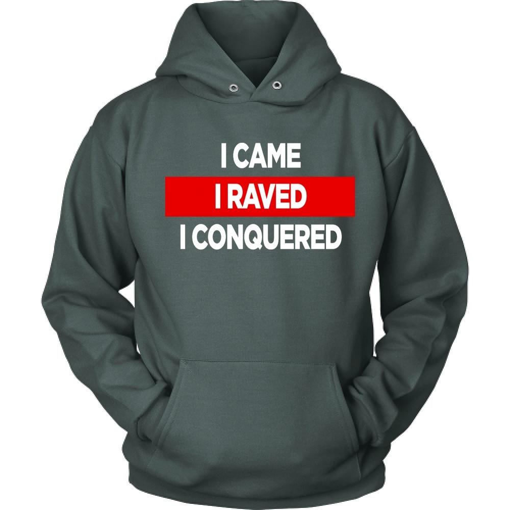 Techno T shirts - I came I raved I conquered-T-shirt-Teelime | shirts-hoodies-mugs