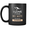 Tennis - I love it when my wife lets me go Tennis - 11oz Black Mug-Drinkware-Teelime | shirts-hoodies-mugs