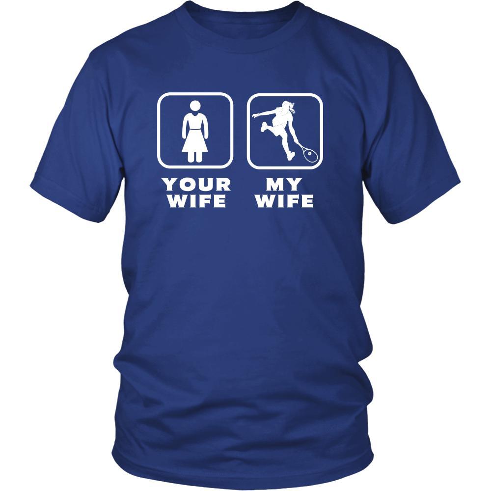Tennis Player - Your wife My wife - Father's Day Sport Shirt-T-shirt-Teelime | shirts-hoodies-mugs